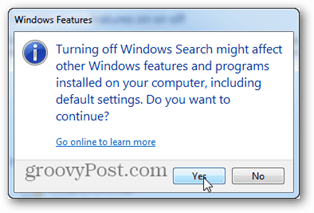vypnutí vyhledávání v systému Windows může ovlivnit další funkce a programy systému Windows nainstalované v počítači, včetně výchozího nastavení. Chceš pokračovat?