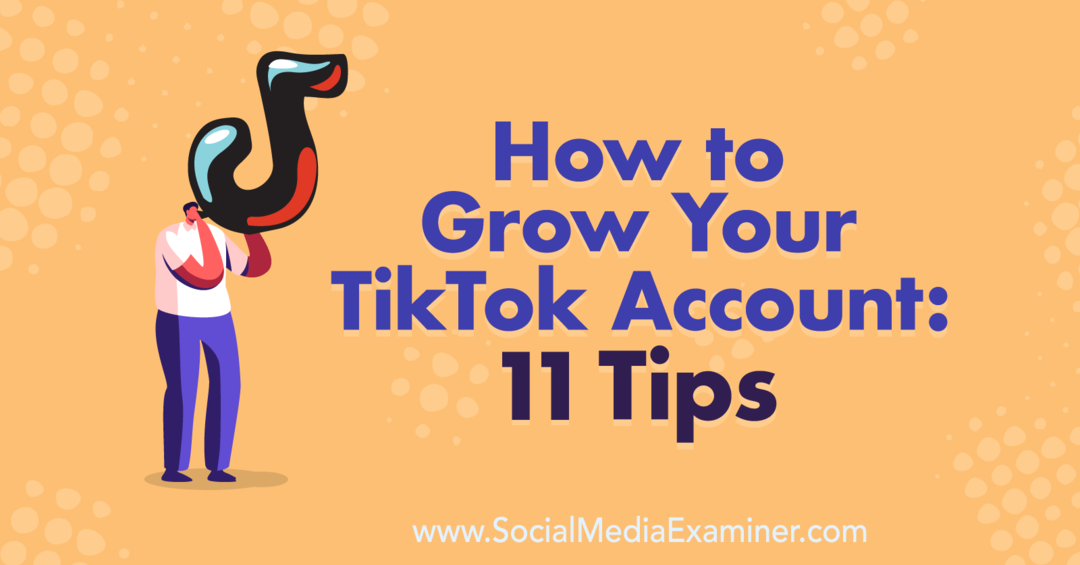 Jak rozšířit svůj účet TikTok: 11 tipů od Keenya Kelly v průzkumu sociálních médií.