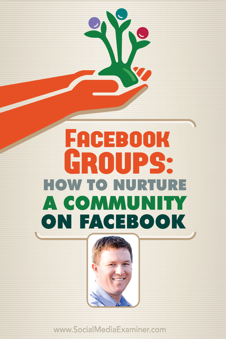 Skupiny na Facebooku: Jak vychovávat komunitu na Facebooku: zkoušející sociálních médií
