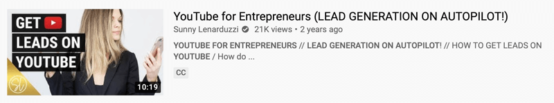 příklad videa z youtube od @sunnylenarduzzi o „youtube pro podnikatele (generace olova na autopilotu!)“ zobrazující 21 tisíc zhlédnutí za poslední 2 roky