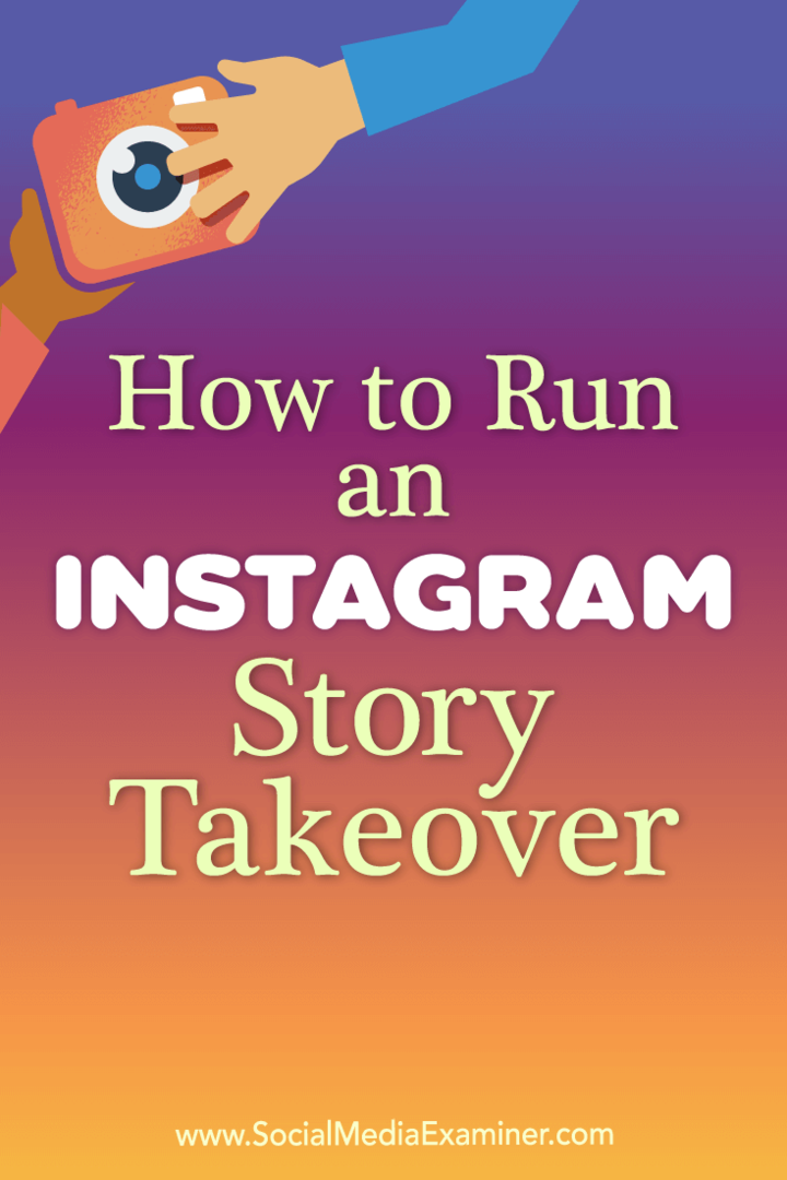 Jak spustit převzetí příběhu Instagramu: zkoušející sociálních médií