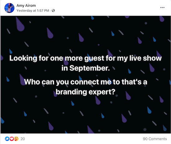 příklad příspěvku od Amy Airom, která žádá o spojení s odborníkem na branding, se kterým může pohovořit jako host pro svou živou show
