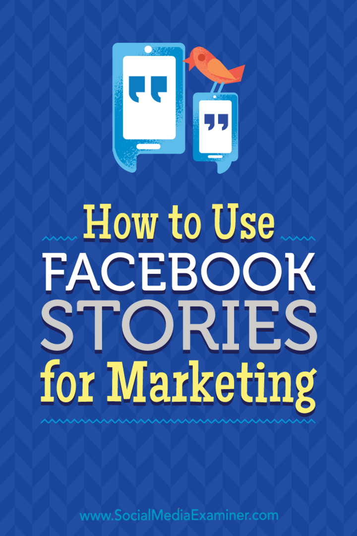 Jak používat příběhy z Facebooku pro marketing od Julie Bramble v průzkumu sociálních médií.