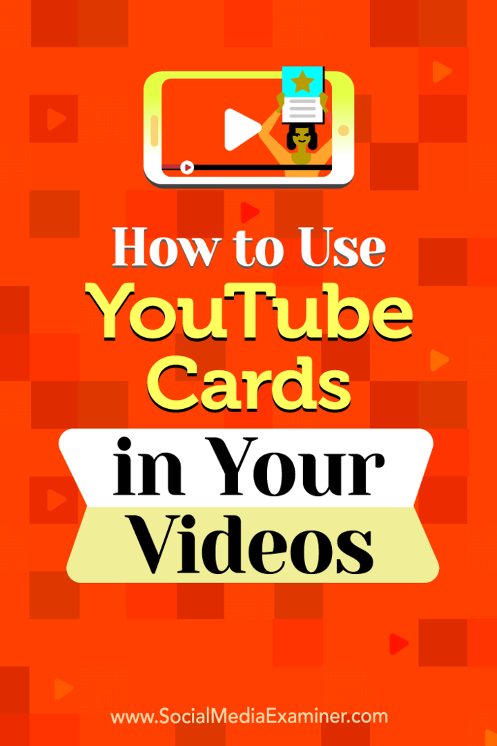 Jak používat karty YouTube ve vašich videích od Ana Gotter na zkoušejícím sociálních médií.