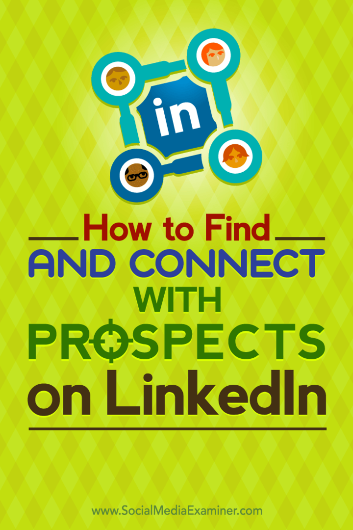 Tipy, jak najít a spojit se s cílovými vyhlídkami na LinkedIn.