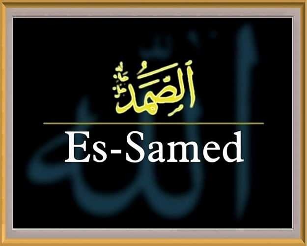 A přednosti esence Samed! Co znamená Es Samed? Je v Koránu uvedeno jméno Samet?