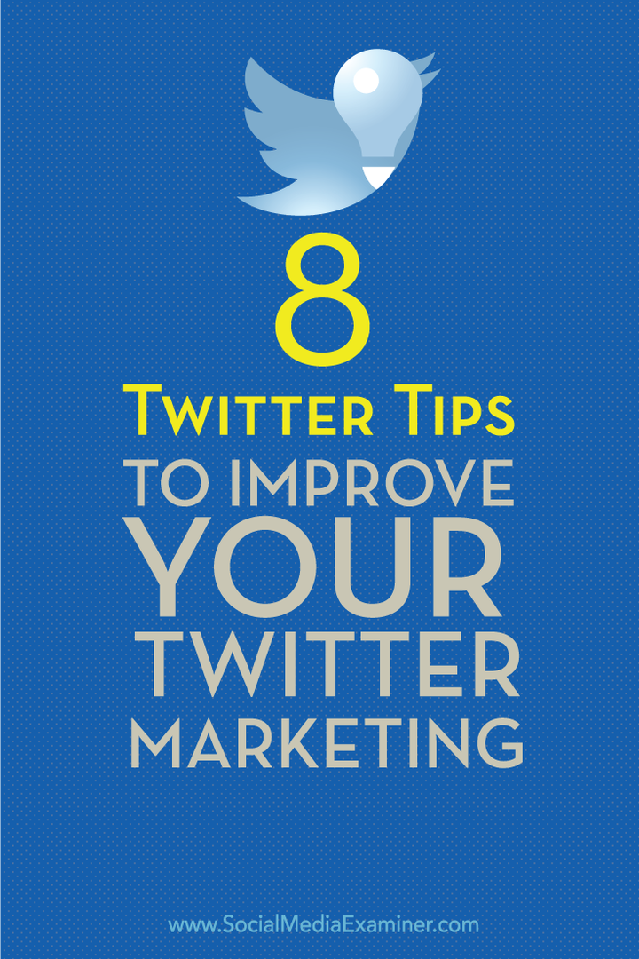 8 tipů na vylepšení twitter marketingu