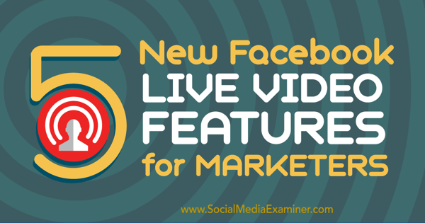 facebook live video marketingové funkce