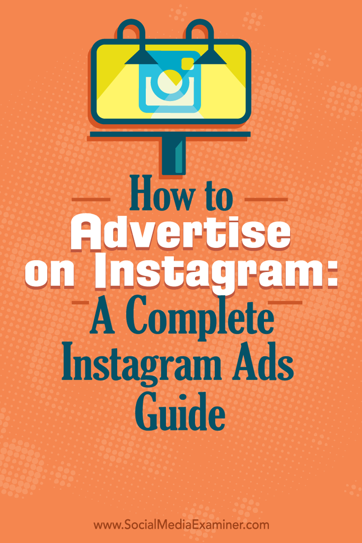 Jak inzerovat na Instagramu: Kompletní průvodce reklamami na Instagramu: Examiner sociálních médií