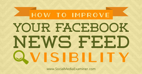zlepšit viditelnost zdroje zpráv na Facebooku
