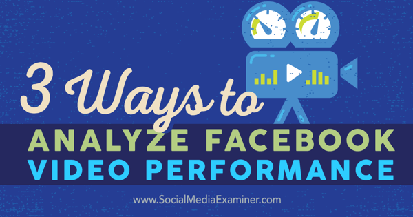 analyzovat výkon videa na facebooku