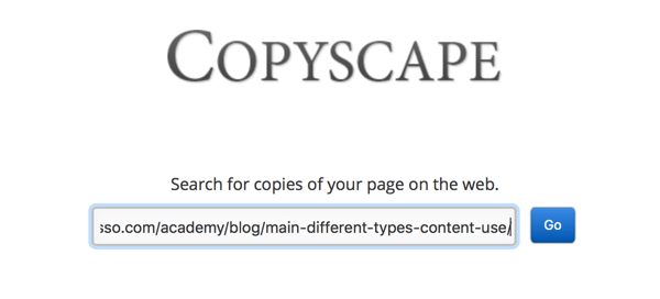 Copyscape vám pomůže najít zkopírovaný nebo plagiátový obsah, i když byste jej jinak nenašli.