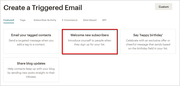 Vytvořte uvítací e-mail pro nové předplatitele v Mailchimpu.