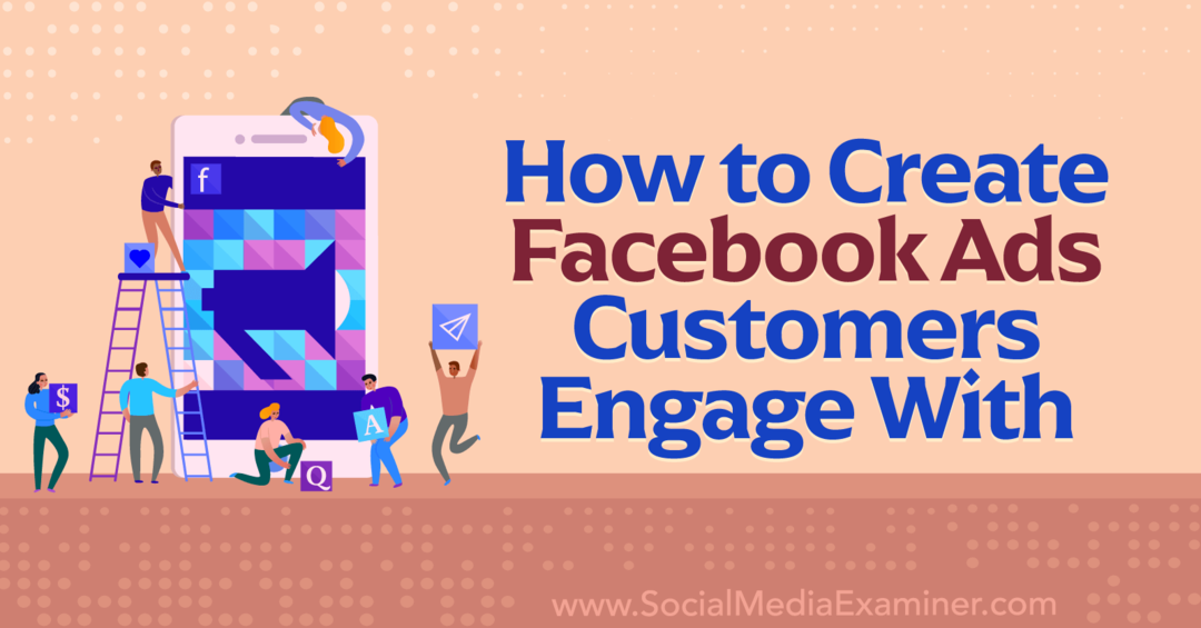 Jak vytvořit reklamy na Facebooku, aby se zákazníci zapojili do průzkumu sociálních médií
