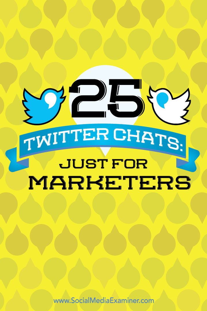 25 chatů na Twitteru: Pouze pro obchodníky: zkoušející sociálních médií