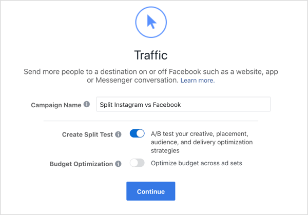 Přidejte název kampaně a vyberte možnost Vytvořit test rozdělení pro kampaň Facebook Traffic