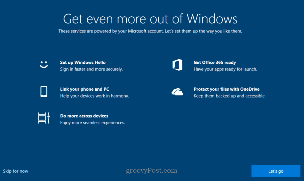 Ve Windows 10 deaktivujte úvodní obrazovku „Získejte ještě více z Windows“