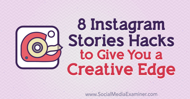8 instagramových příběhů, které vám poskytnou kreativní náskok, Alex Beadon na zkoušce na sociálních médiích.