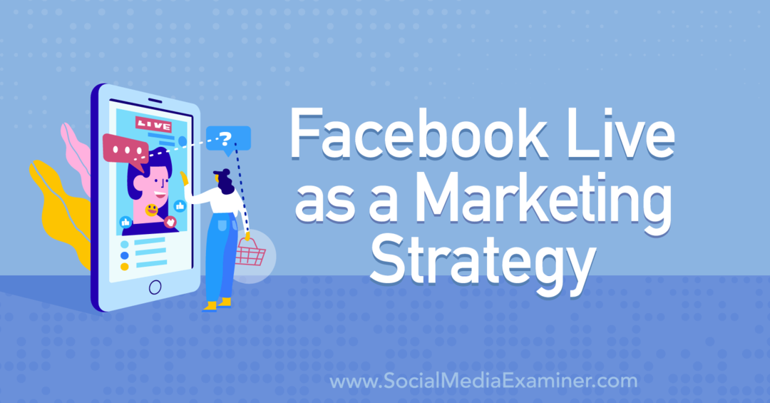 Facebook Live jako marketingová strategie s postřehy od Tiffany Lee Bymaster v podcastu pro marketing na sociálních sítích.