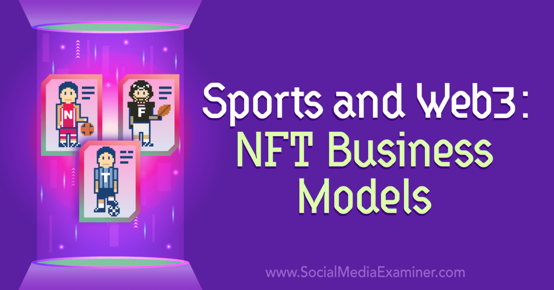Sport a Web3: Obchodní modely NFT: Průzkumník sociálních médií