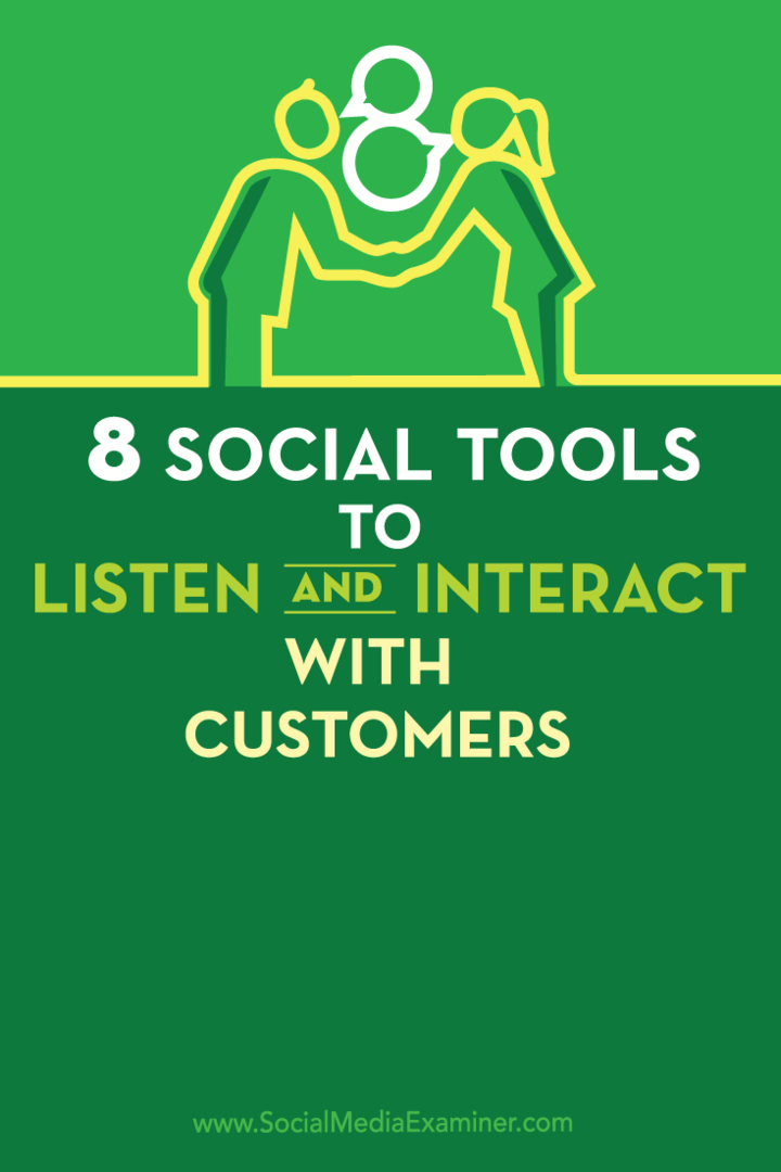 8 sociálních nástrojů k poslechu a interakci se zákazníky: zkoušející sociálních médií