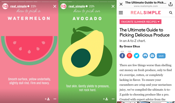 RealSimple vytvořil příběh Instagramu na základě příspěvku na blogu o tom, jak si vybrat produkci; na konci příběhu mohli diváci přejetím prstem nahoru přečíst původní příspěvek.