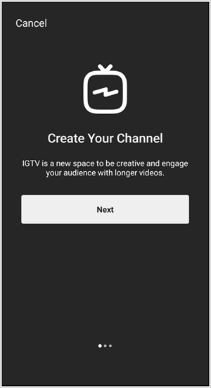 Podle pokynů nastavte kanál IGTV.